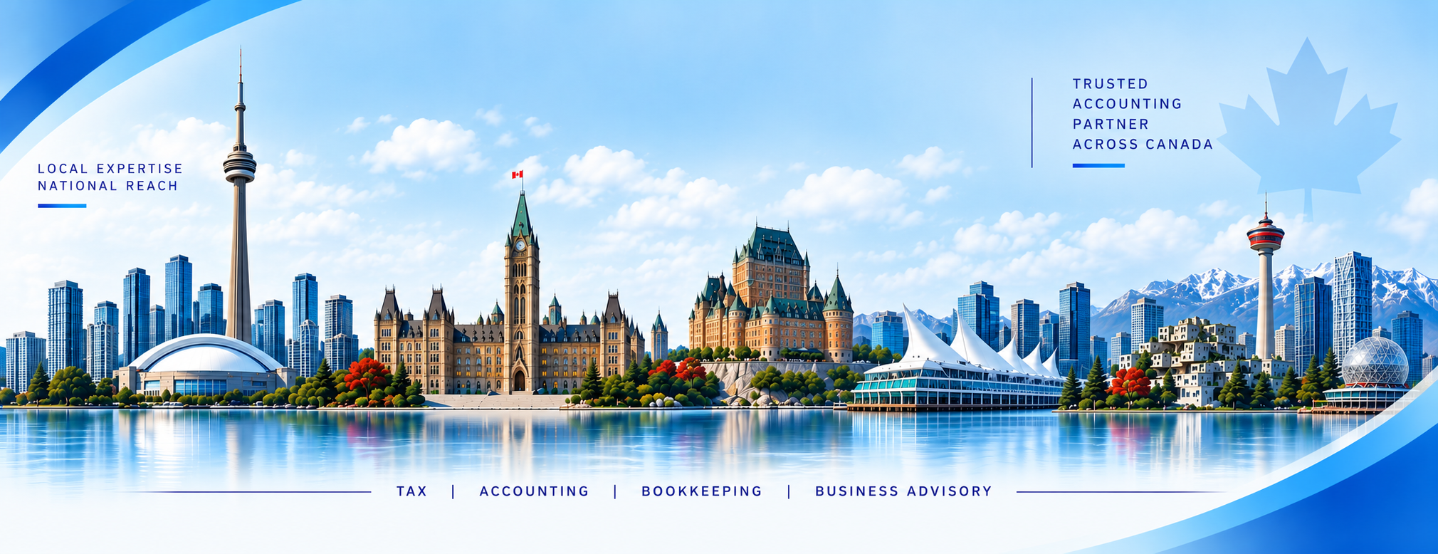 Skylines of Toronto, Ottawa, Quebec City, Calgary and Vancouver, representing Lira Tax & Accounting's local expertise and national reach as a trusted accounting partner across Canada &mdash; tax, accounting, bookkeeping, business advisory